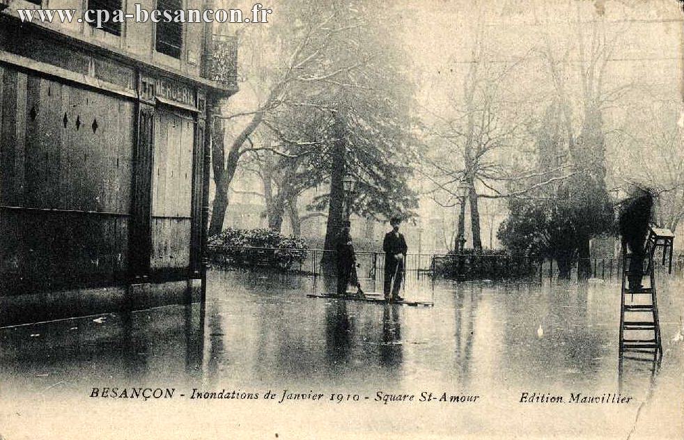 BESANÇON - Inondations de Janvier 1910 - Square St-Amour
